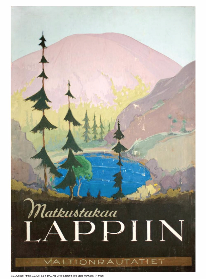Figure 1.0: ‘Travel to Lapland’ (c.1935) by graphic designer Aukusti Tuhka (1895-1973), who worked for the Erva-Latvala Advertising Agency. Copyright ownership of the Archive of Aukusti Tuhka, held by Jyri Lehtonen. Reproduced with very kind permission.