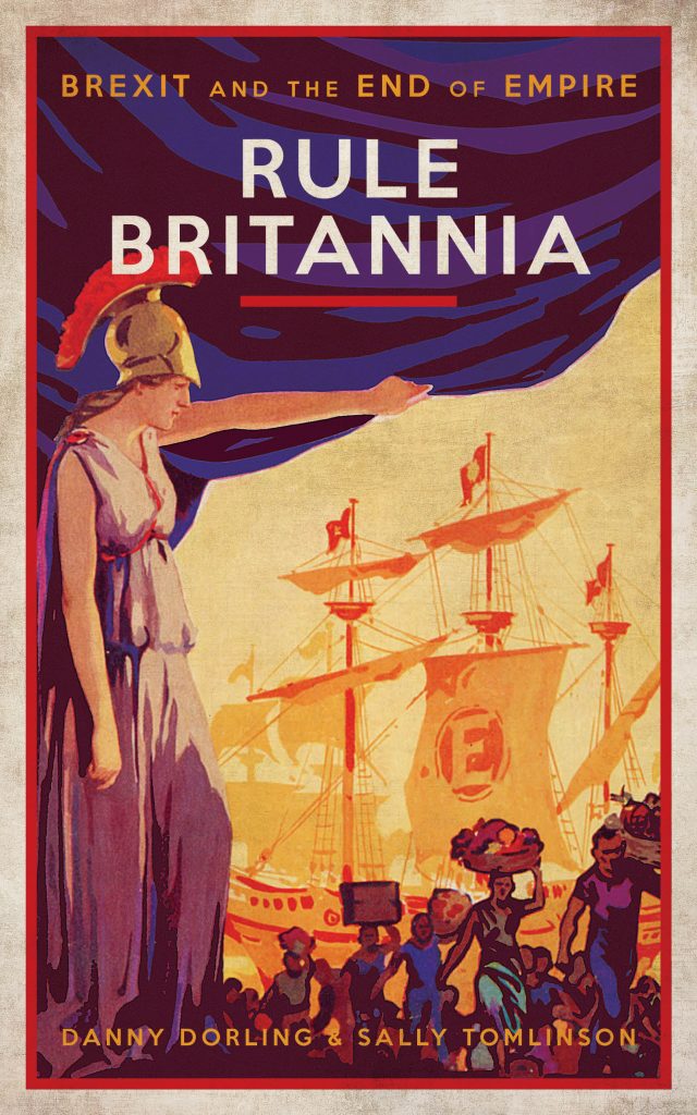 Rule Britannia: From Brexit to the end of Empire - published January 15th 2019